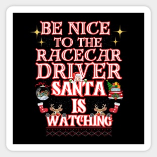 Be Nice To The Racecar Driver Santa Is Watching Funny Christmas Santa Reindeer Xmas Racing Sticker